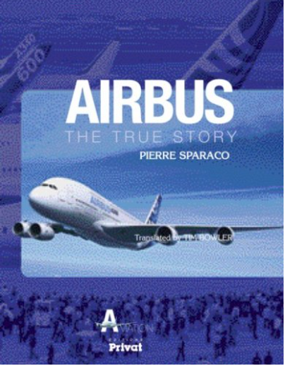 Airbus, the true story