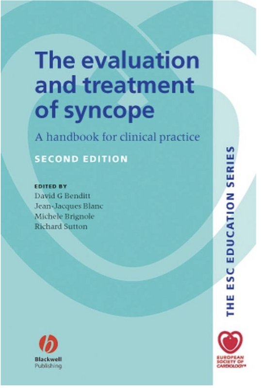 The Evaluation and Treatment of Syncope: A Handbook for Clinical Practice