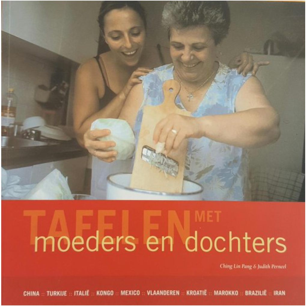 Tafelen met moeders en dochters: een kijk- en kookboek