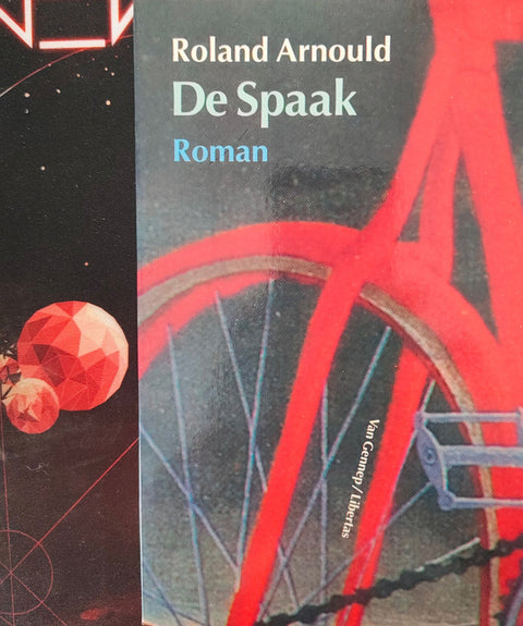 De spaak – boekcover – Roland Arnould – ISBN 9789055150335 – paperback – als nieuw