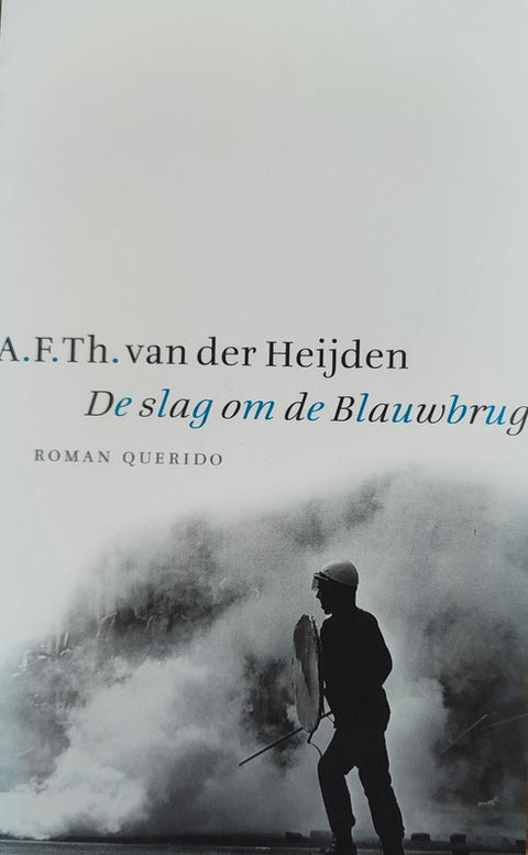 De slag om de Blauwbrug – boekcover – A.F.Th. van der Heijden – ISBN 9789021467320 – paperback – als nieuw