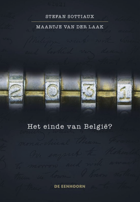 2031, het einde van België – boekcover – Stefan Sottiaux – ISBN 9789462915084 – paperback – als nieuw