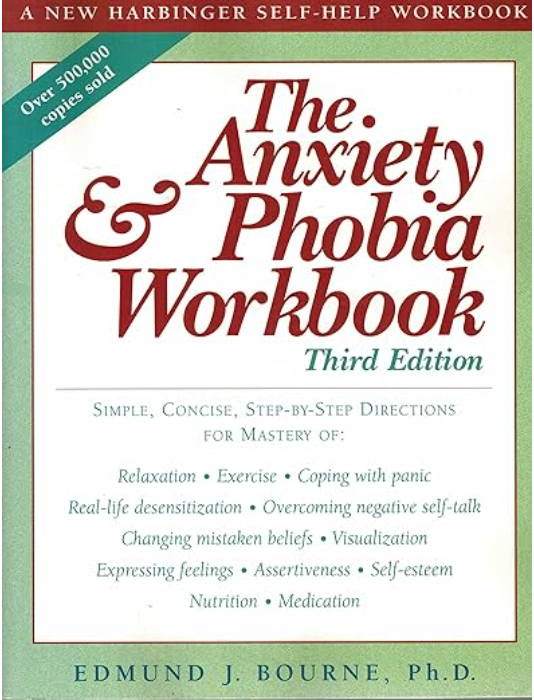 Anxiety And Phobia Workbook