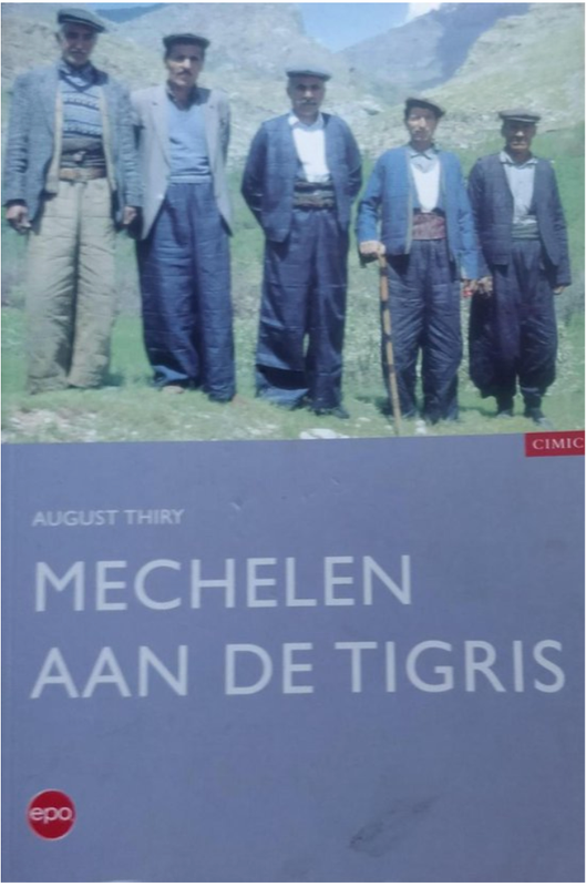 Mechelen Aan De Tigris: verhaal van een dorp en een wereld