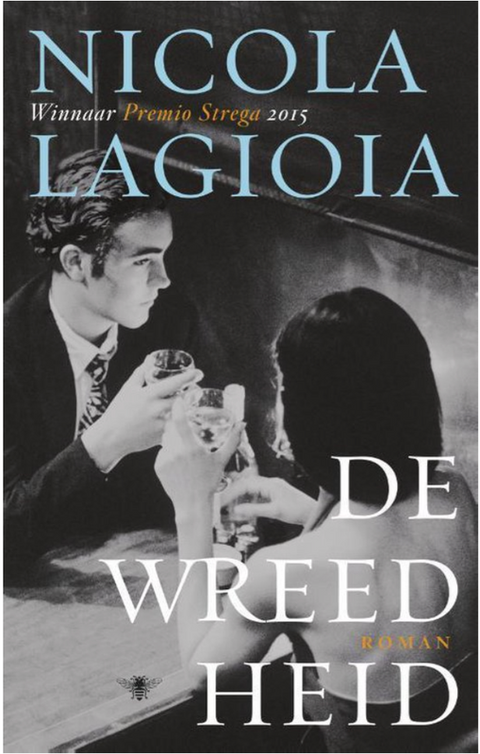 De wreedheid – boekcover – Nicola Lagioia – ISBN 9789023494454 – paperback – als nieuw