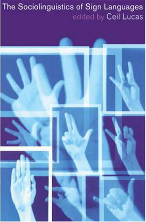 The Sociolinguistics of Sign Languages – boekcover – Ceil Lucas – ISBN 9780521794749 – paperback – goed