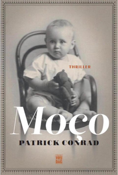 Moço: een maand uit het leven van Harry Kramer – boekcover – Patrick Conrad – ISBN 9789460013447 – paperback – als nieuw