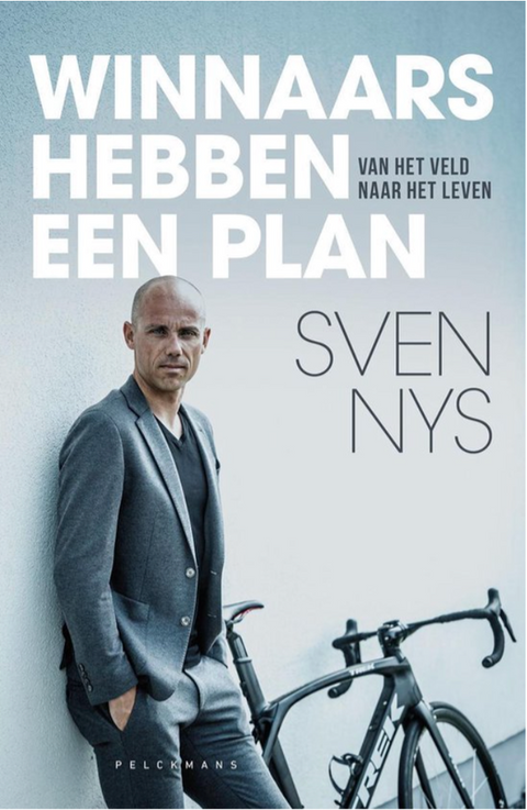 Winnaars hebben een plan: Van het veld naar het leven – boekcover – Sven Nys – ISBN 9789461318800 – paperback – als nieuw