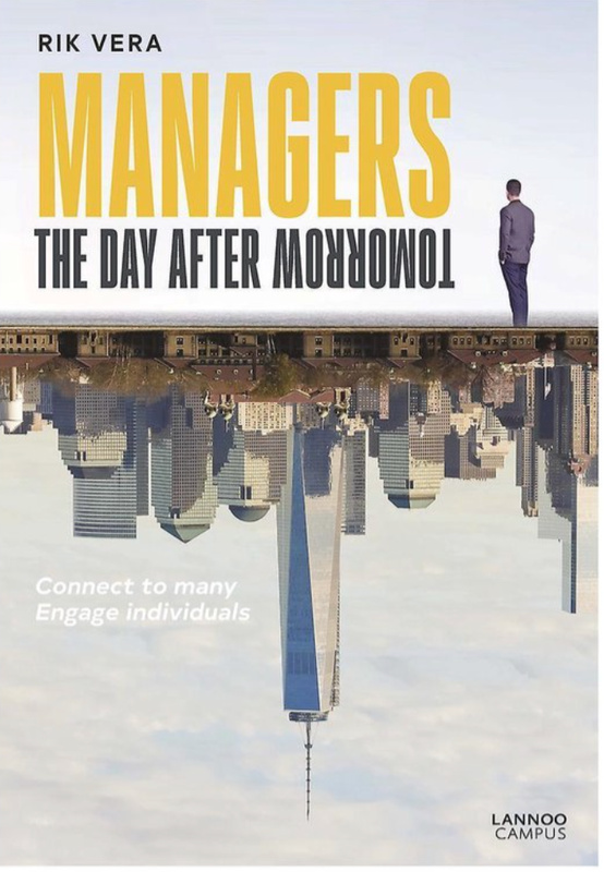 Managers the Day After Tomorrow: Connect to Many, Engage Individuals