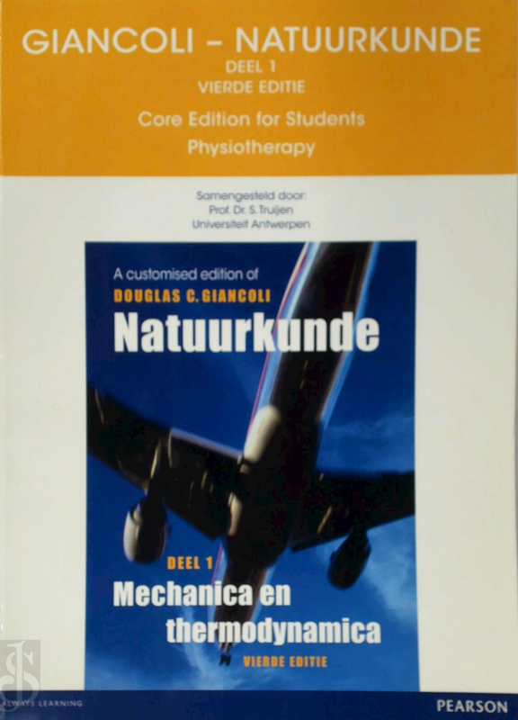 Natuurkunde deel 1: Mechanica en thermodynamica (4de ed.)