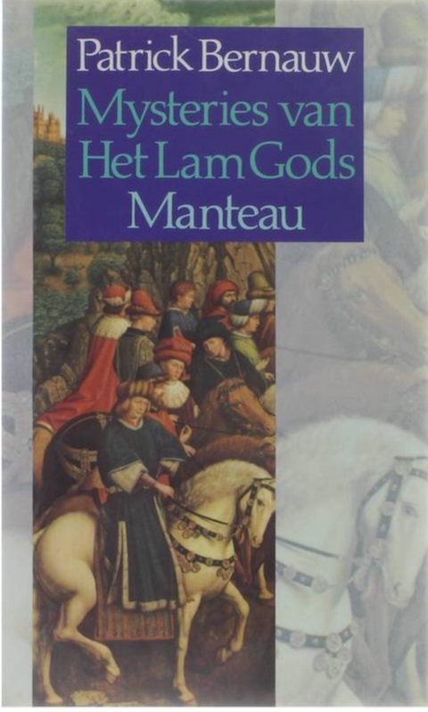 Mysteries van het Lam Gods – boekcover – Patrick Bernauw – ISBN 9789022312414 – paperback – als nieuw