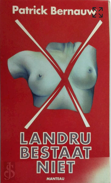 Landru bestaat niet – boekcover – Patrick Bernauw – ISBN 9789022312759 – paperback – als nieuw