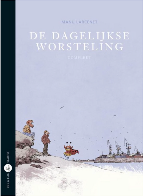 De dagelijkse worsteling – boekcover – Manu Larcenet – ISBN 9789054923732 – paperback – als nieuw