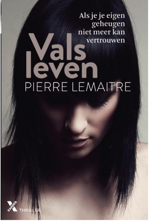 Vals leven – boekcover – Pierre Lemaître – ISBN 9789401605045 – paperback – als nieuw