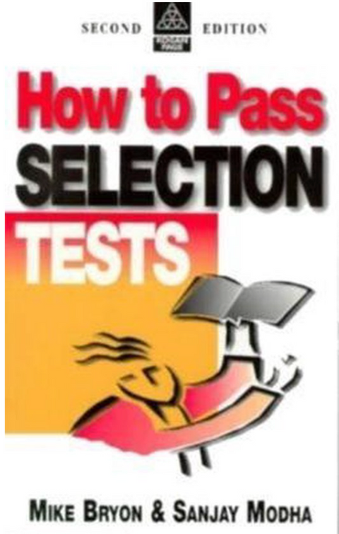 How To Pass Selection Tests – boekcover – Mike Bryon – ISBN 9780749426972 – paperback – als nieuw