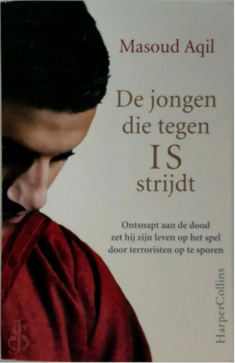 De jongen die tegen IS strijdt – boekcover – Masoud Aqil – ISBN 9789402702910 – paperback – goed