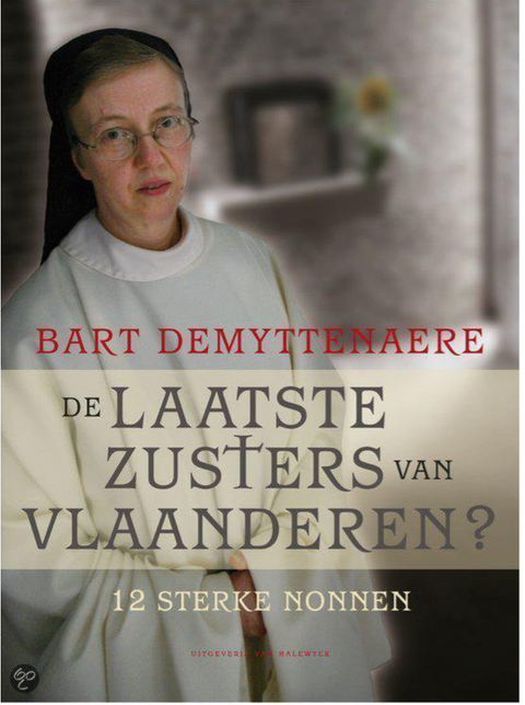 De laatste zusters van Vlaanderen – boekcover – Bart Demyttenaere – ISBN 9789056177560 – paperback – als nieuw