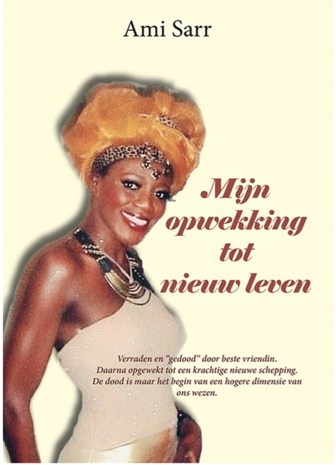Mijn opwekking tot nieuw leven – boekcover – Ami Sarr – ISBN 9789493299672 – paperback – als nieuw