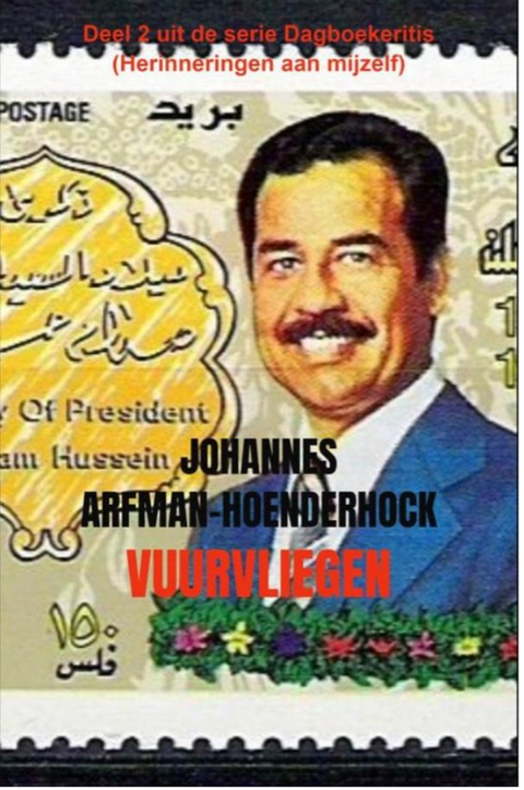 Vuurvliegen – boekcover – Johannes Arfman-Hoenderhock – ISBN 9789464487855 – paperback – als nieuw