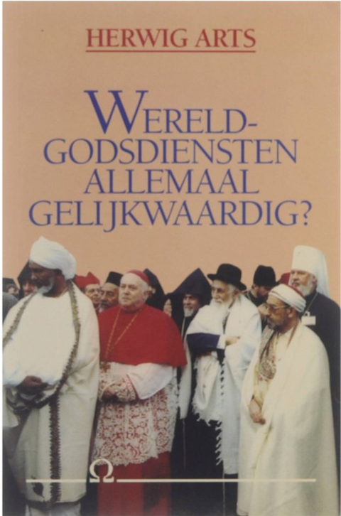 Wereldgodsdiensten Allemaal Gelijkwaardig? – boekcover – Herwig Arts – ISBN 9789061528289 – paperback – als nieuw