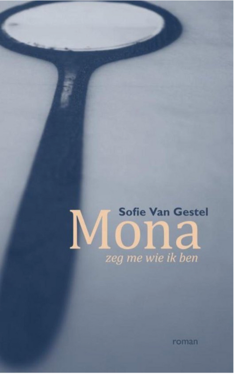 Mona – boekcover – Sofie van Gestel – ISBN 9789402192926 – paperback – als nieuw