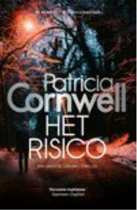 Het risico – boekcover – Patricia Cornwell – ISBN 9789021034027 – paperback – als nieuw