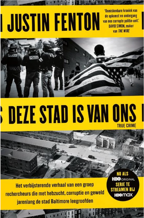 Deze stad is van ons – boekcover – Justin Fenton – ISBN 9789024598731 – paperback – als nieuw