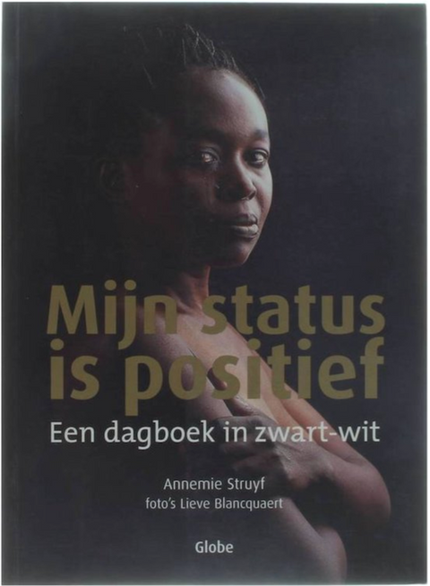 Mijn Status Is Positief – boekcover – Annemie Struyf – ISBN 9789054666677 – paperback – als nieuw