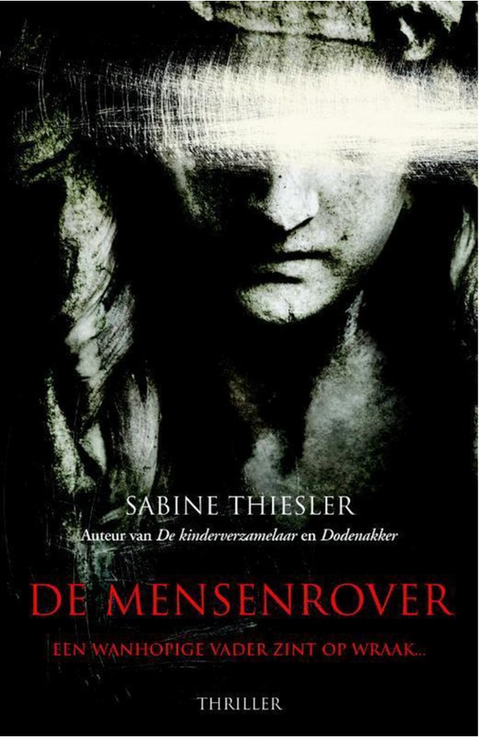 De mensenrover – boekcover – Sabine Thiesler – ISBN 9789061127772 – paperback – als nieuw