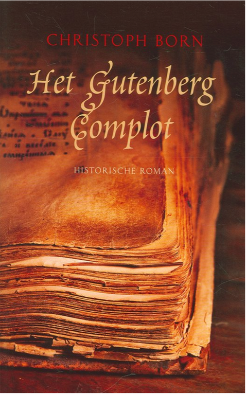 Het Gutenberg Complot – boekcover – Christoph Born – ISBN 9789055603862 – paperback – als nieuw