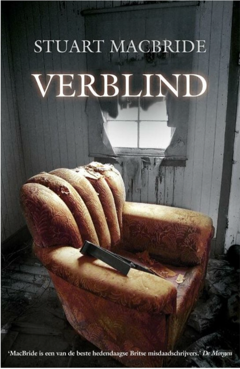 Verblind – boekcover – Stuart MacBride – ISBN 9789047512653 – paperback – als nieuw