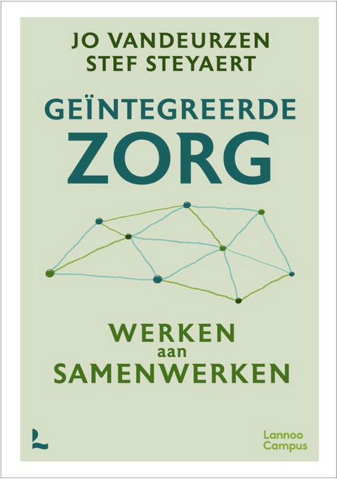 Geïntegreerde zorg – boekcover – Jo Vandeurzen – ISBN 9789401484039 – hardcover – als nieuw