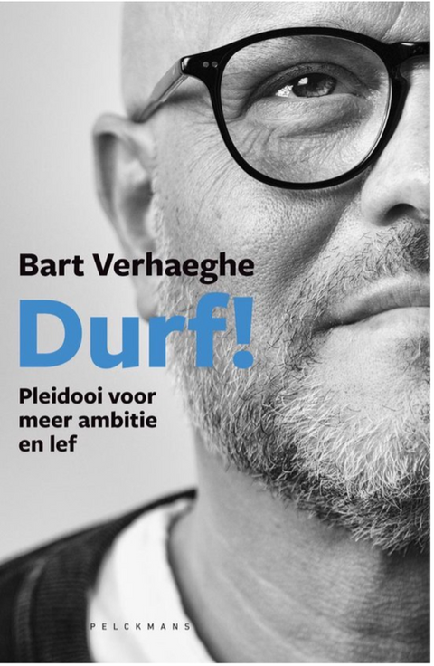 Durf! – boekcover – Bart Verhaeghe – ISBN 9789461317896 – paperback – als nieuw