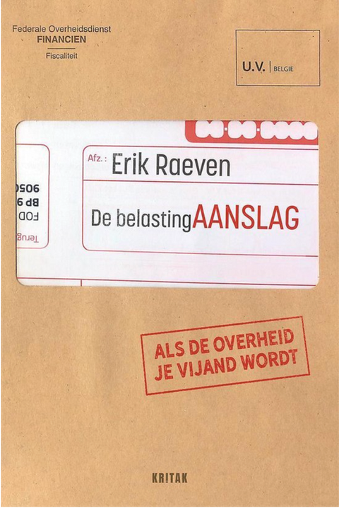 De belasting aanslag – boekcover – Erik Raeven – ISBN 9789401473194 – paperback – nieuw