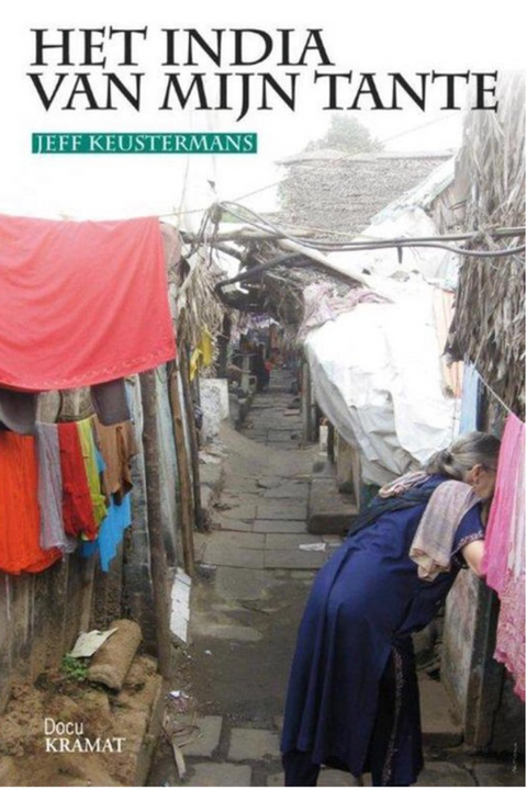 Het India van mijn tante – boekcover – Jeff Keustermans – ISBN 9789079552405 – hardcover – als nieuw