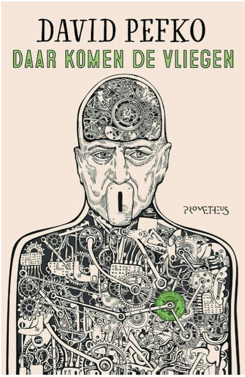 Daar komen de vliegen – boekcover – David Pefko – ISBN 9789044618839 – paperback – als nieuw