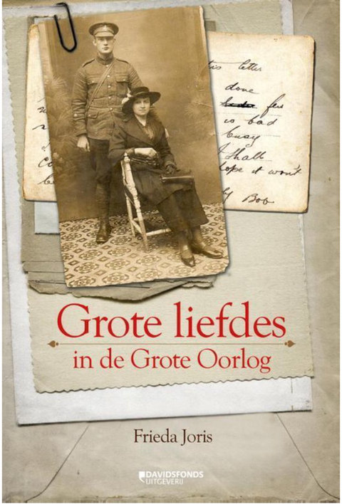Grote liefdes in de Grote Oorlog – boekcover – Frieda Joris – ISBN 9789059085480 – paperback – als nieuw