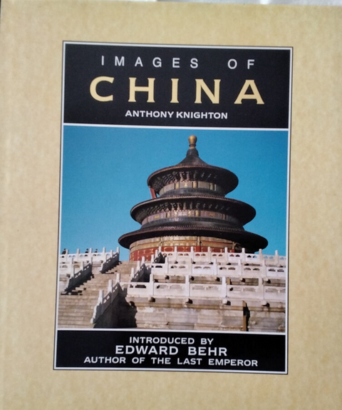 Images of China – boekcover – Anthony Knighton – ISBN 9781871307832 – hardcover – als nieuw