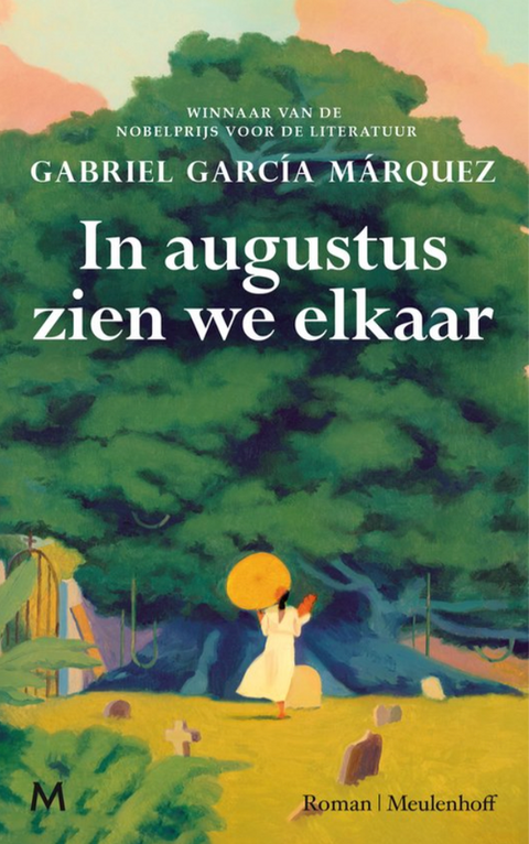 In augustus zien we elkaar – boekcover – Gabriel Garcia Marquez – ISBN 9789029099400 – hardcover – nieuw