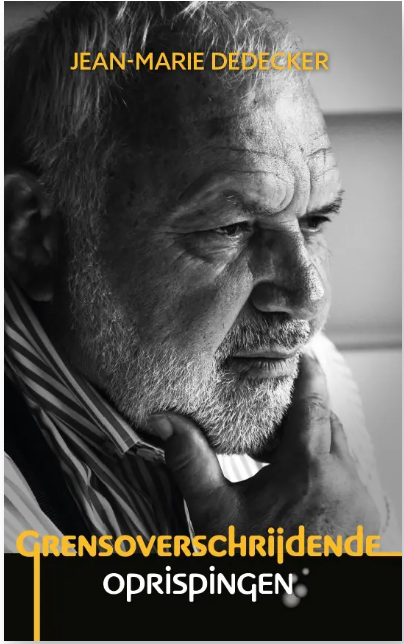 Grensoverschrijdende oprispingen – boekcover – Jean-Marie Dedecker – ISBN 9789464663815 – paperback – als nieuw