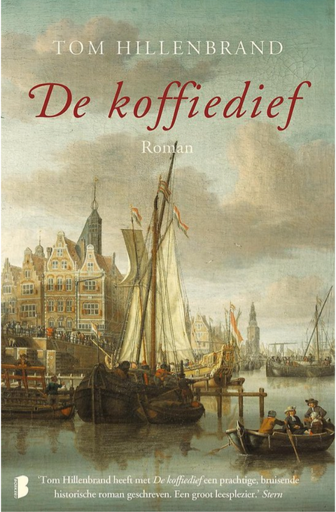 De koffiedief – boekcover – Tom Hillenbrand – ISBN 9789022580011 – paperback – als nieuw