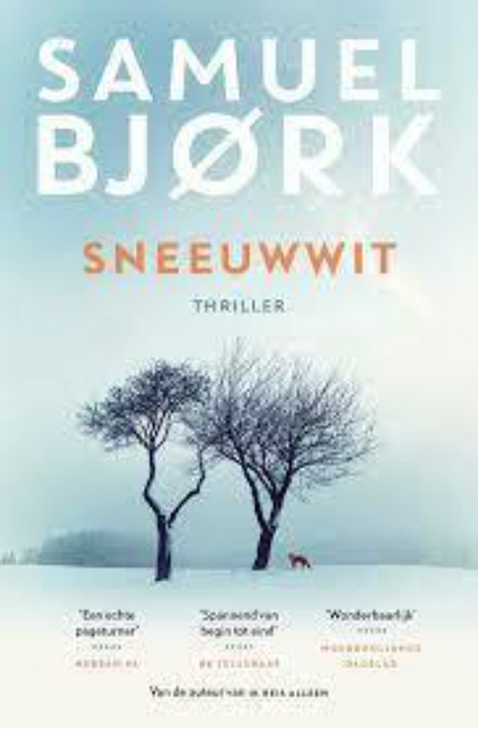 Sneeuwwit (Munch & Kruger 4) – boekcover – Samuel Björk – ISBN 9789021038551 – paperback – als nieuw