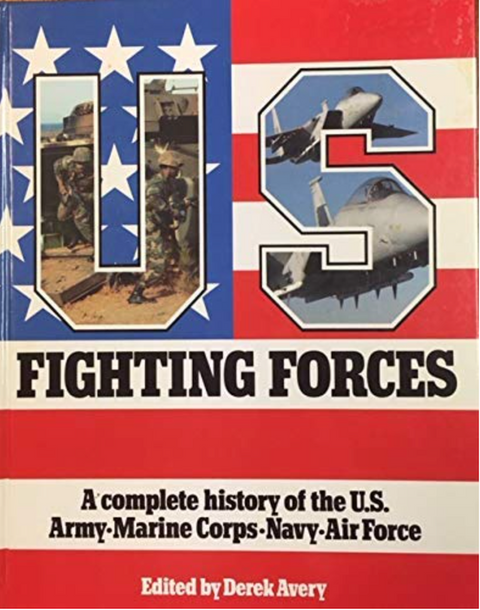 United States Fighting Forces – boekcover – Derek Avery – ISBN 9781853611070 – hardcover – als nieuw
