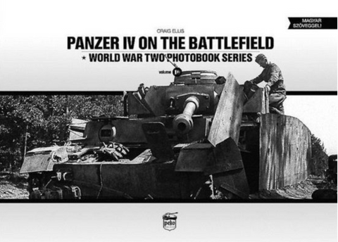 Panzer IV On Battlefield WWII – boekcover – Craig Ellis – ISBN 9786158007214 – hardcover – als nieuw