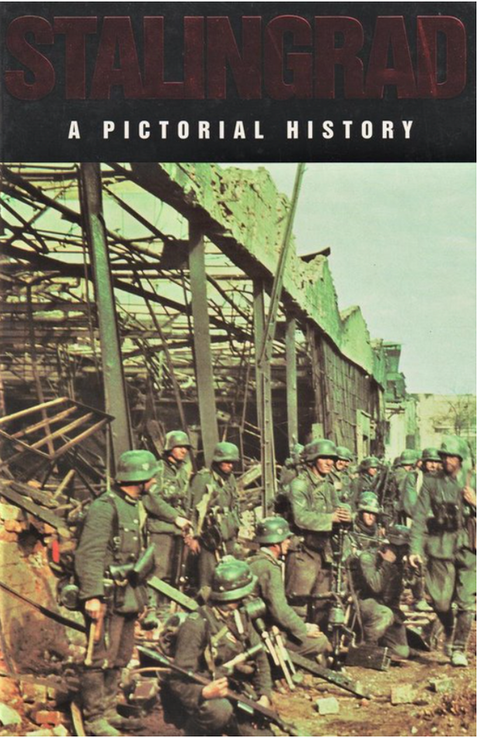 Stalingrad: A Pictorial History – boekcover – NB – ISBN 9781840671520 – hardcover – als nieuw