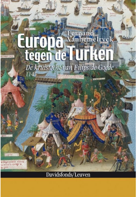 Europa Tegen De Turken – boekcover – Fernand Vanhemelryck – ISBN 9789058265869 – paperback – nieuw