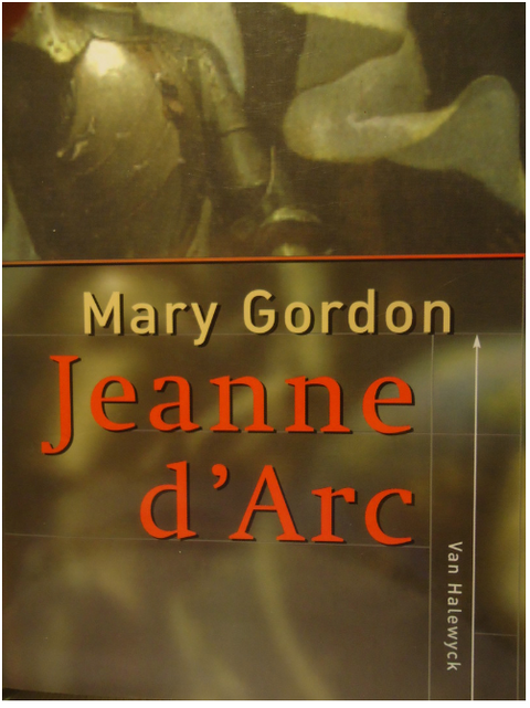 Jeanne d'Arc – boekcover – Mary Gordon – ISBN 9789056173524 – paperback – als nieuw