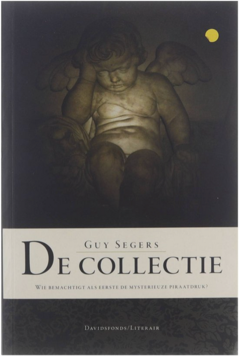 De collectie – boekcover – Guy Segers – ISBN 9789063065713 – paperback – als nieuw