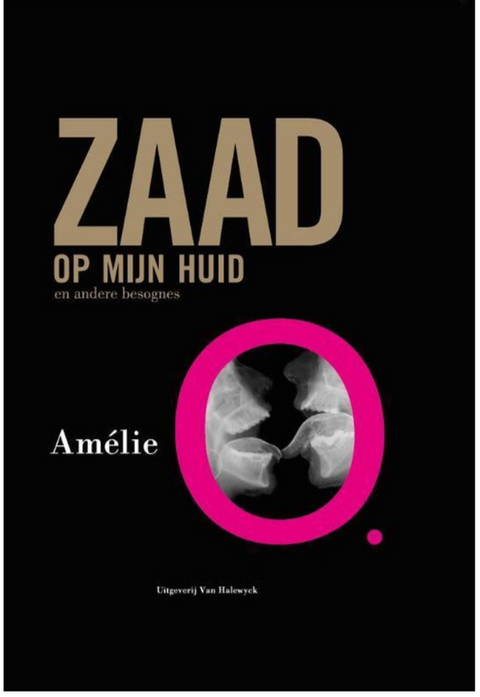 Zaad op mijn huid en andere besognes – boekcover – Amelie O. – ISBN 9789461311337 – hardcover – als nieuw
