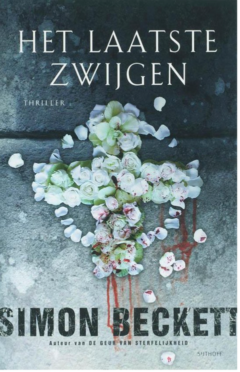 Het Laatste Zwijgen – boekcover – Simon Beckett – ISBN 9789024554317 – paperback – als nieuw